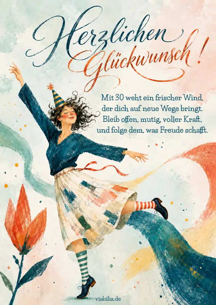 Herzlichen Glückwunsch zum 30. Geburtstag: Geburtstagskarte mit Gedicht Herzlichen Glückwunsch zum 30. Geburtstag: Geburtstagskarte mit Gedicht