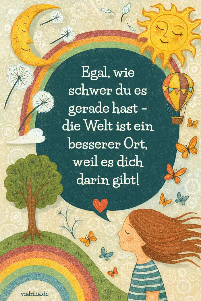 Herzensmensch-Spruch: Die Welt ist ein besserer Ort Herzensmensch-Spruch: Die Welt ist ein besserer Ort
