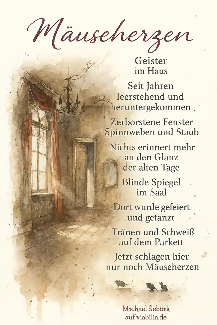Gedicht zum Nachdenken: Mäuseherzen Gedicht zum Nachdenken: Mäuseherzen