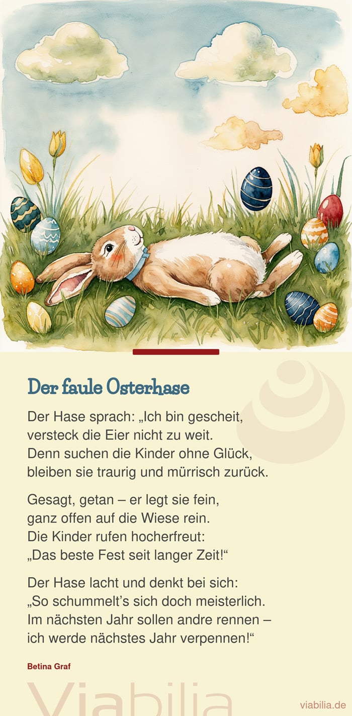 Lustiges Ostergedicht: der faule Osterhase Lustiges Ostergedicht: der faule Osterhase