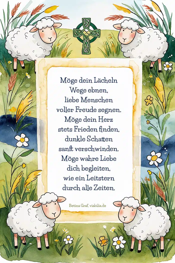 Irische Segenswünsche: Dein Lächeln Irische Segenswünsche: Dein Lächeln