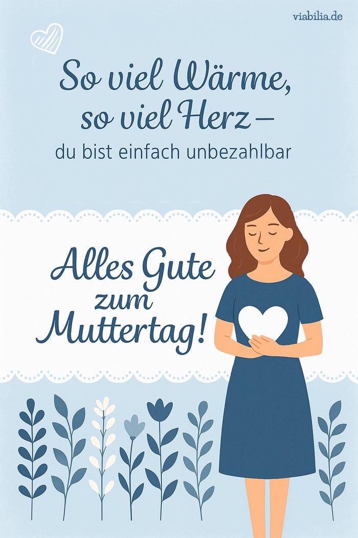Alles Gute zum Muttertag, so viel Herz