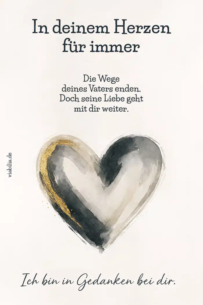 Beileidsbekundung für verstorbenen Vater Beileidsbekundung für verstorbenen Vater