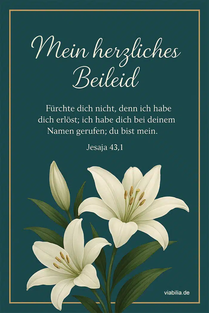 Herzliches Beileid mit Bibelvers Herzliches Beileid mit Bibelvers