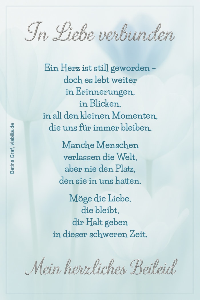 Mein herzliches Beileid: in Liebe verbunden