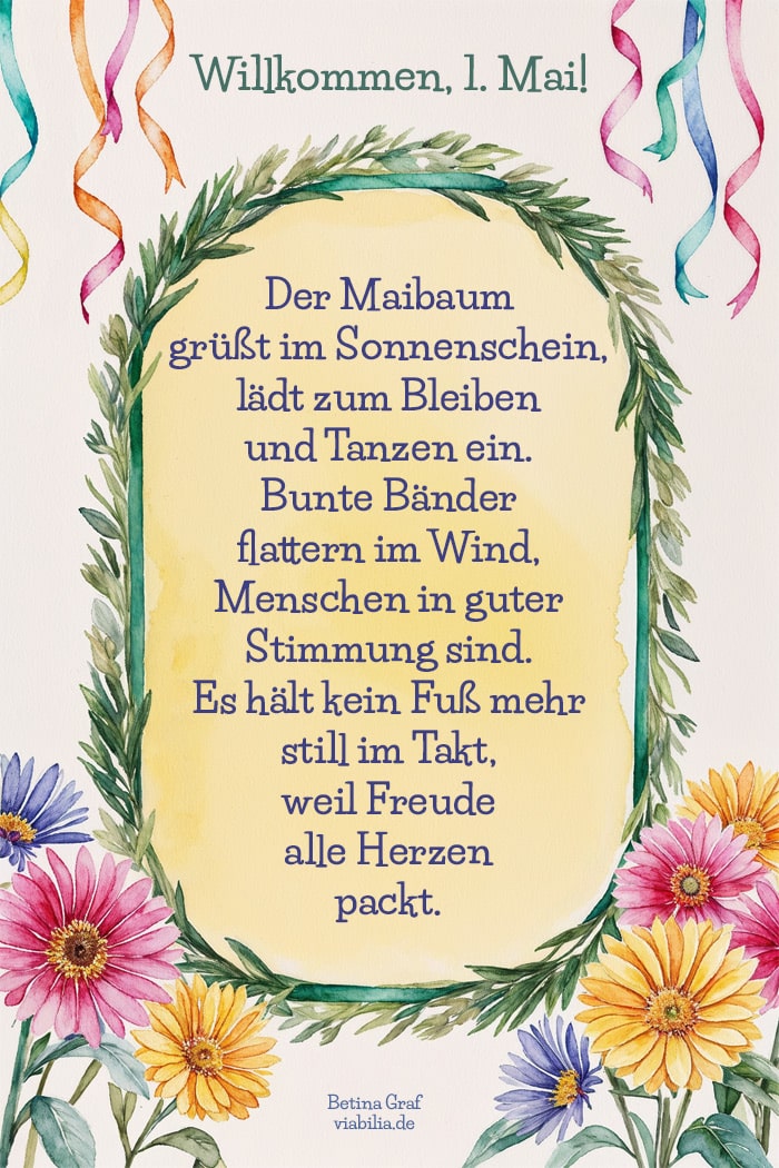 Spruch zum 1. Mai: Der Maibaum grüßt im Sonnenschein Spruch zum 1. Mai: Der Maibaum grüßt im Sonnenschein