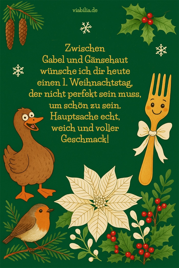 1. Weihnachtstag: Bild mit lustigem Spruch 1. Weihnachtstag: Bild mit lustigem Spruch