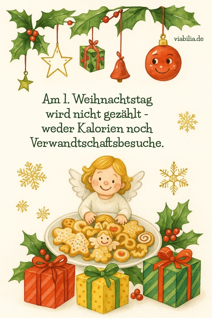 Am 1. Weihnachtstag wird nicht gezählt: lustiger Spruch mit Bild Am 1. Weihnachtstag wird nicht gezählt: lustiger Spruch mit Bild