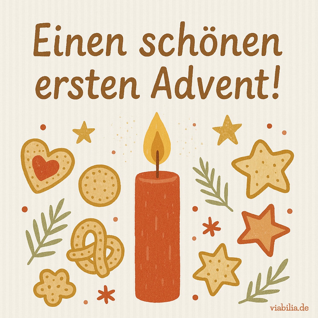 Einen schönen ersten Advent wünschen Einen schönen ersten Advent wünschen