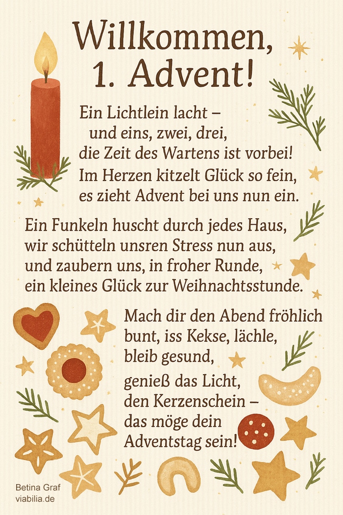 Willkommen 1. Advent! Gedicht bzw. Spruch Willkommen 1. Advent! Gedicht bzw. Spruch