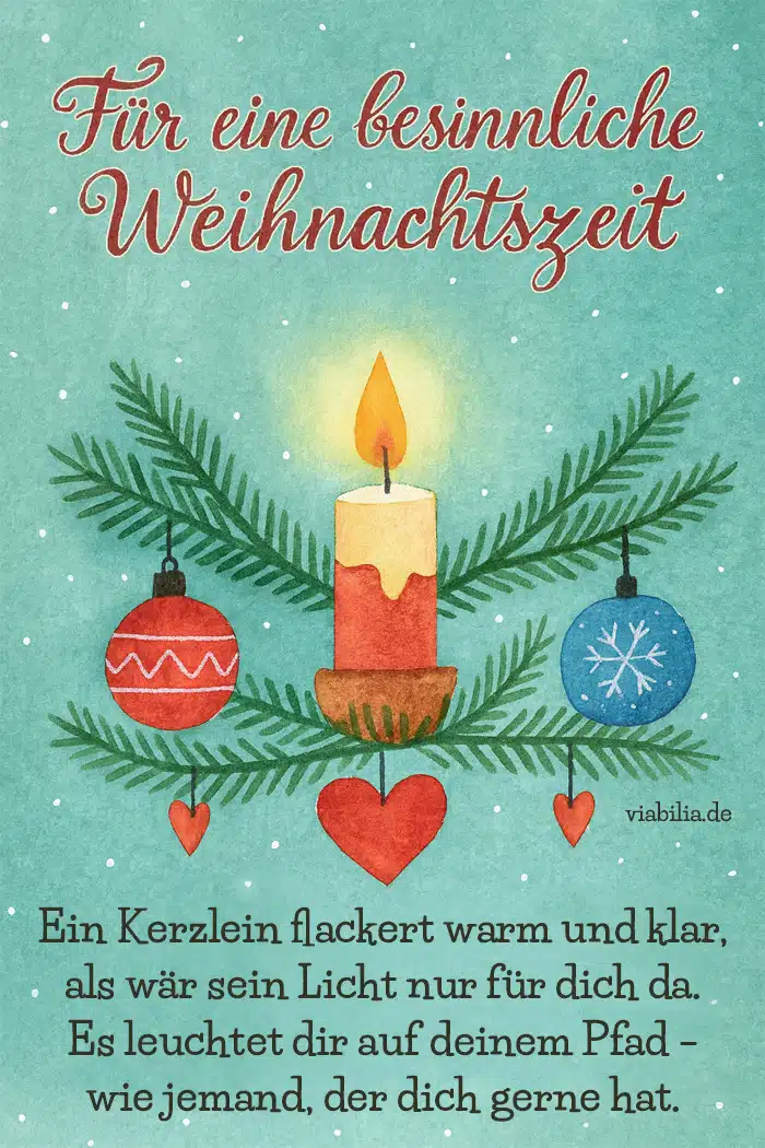 Besinnliche Weihnachtszeit: kurzes Gedicht Besinnliche Weihnachtszeit: kurzes Gedicht