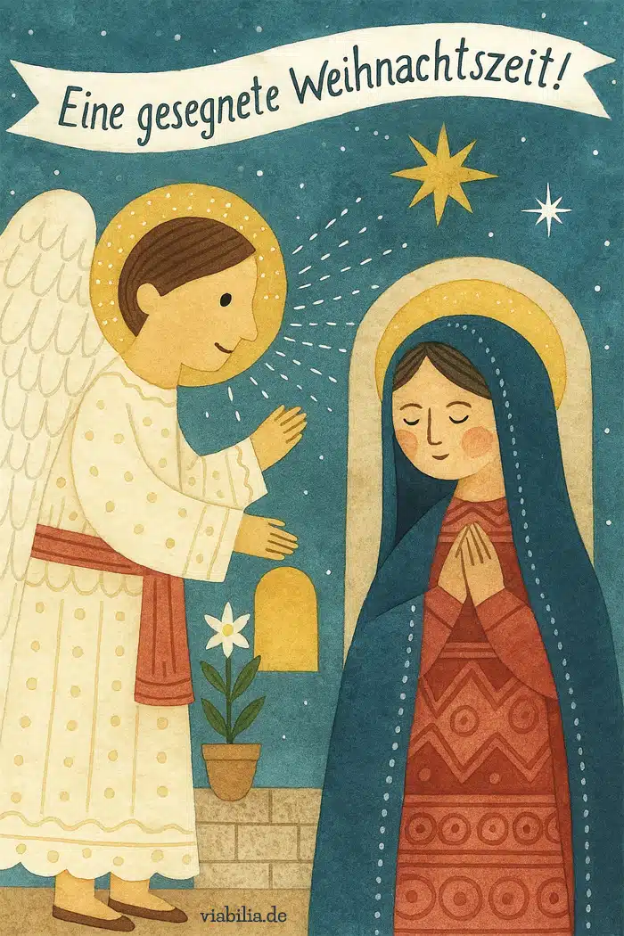 Eine gesegnete Weihnachtszeit: Engel segnet Maria Eine gesegnete Weihnachtszeit: Engel segnet Maria
