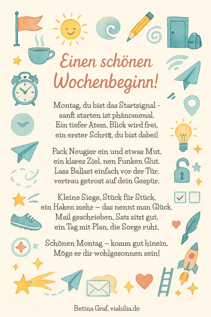 Montag schönen Wochenbeginn: Gedicht bzw. Spruch für WhatsApp