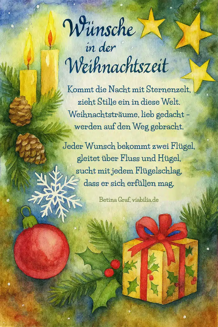 Wünsche in der Weihnachtszeit Gedicht Wünsche in der Weihnachtszeit Gedicht