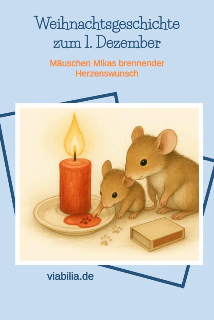 Weihnachtsgeschichte bzw. Adventsgeschichte zum 1. Dezember
