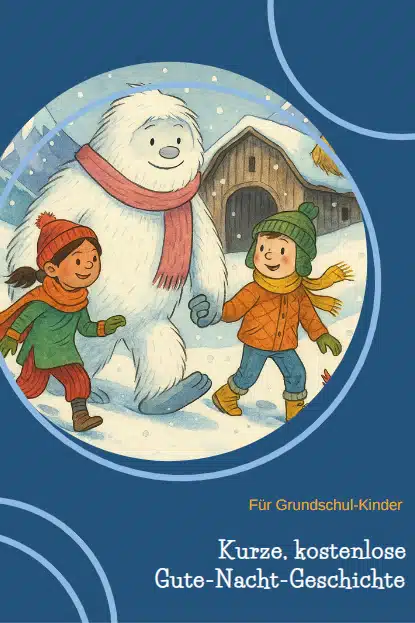 Gute-Nacht-Geschichte, Fantasy: Unser Freund aus dem Himalaya Gute-Nacht-Geschichte, Fantasy: Unser Freund aus dem Himalaya