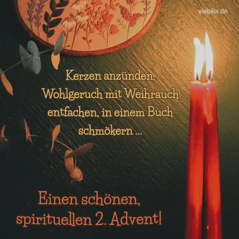 Frohen 2. Advent! Über 70 Adventsgrüße mit Bildern für WhatsApp