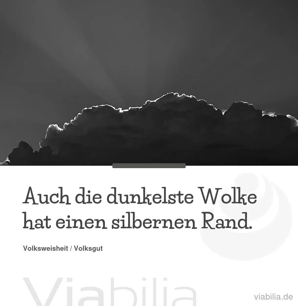 Chinesische Weisheit: dunkelste Wolke hat silbernen Rand Chinesische Weisheit: dunkelste Wolke hat silbernen Rand