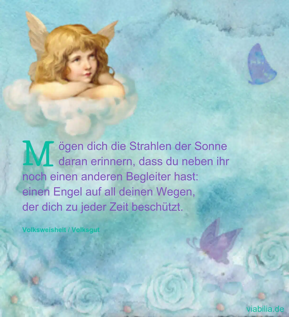 Schöner Engelspruch: Engel auf all deinen Wegen Schöner Engelspruch: Engel auf all deinen Wegen