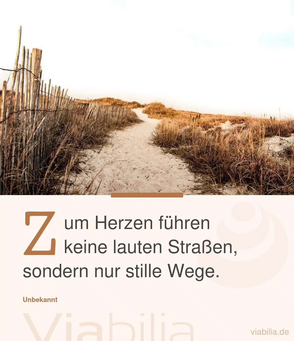 Herzensspruch: zum Herzen führen stille Wege