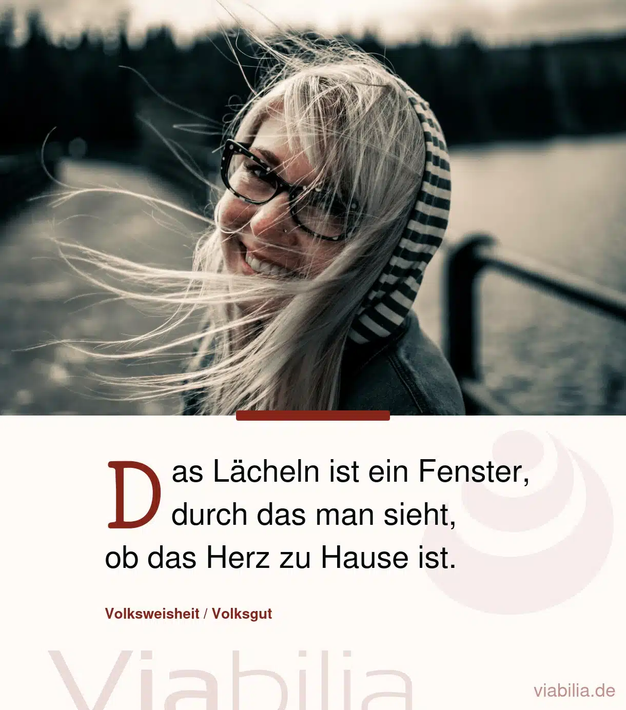 Herzensspruch über das Lächeln als Fenster