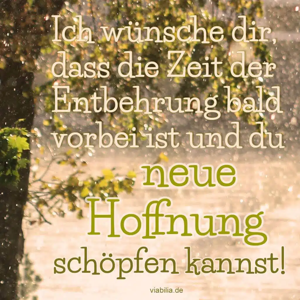 Hoffnung spendender Spruch Hoffnung spendender Spruch