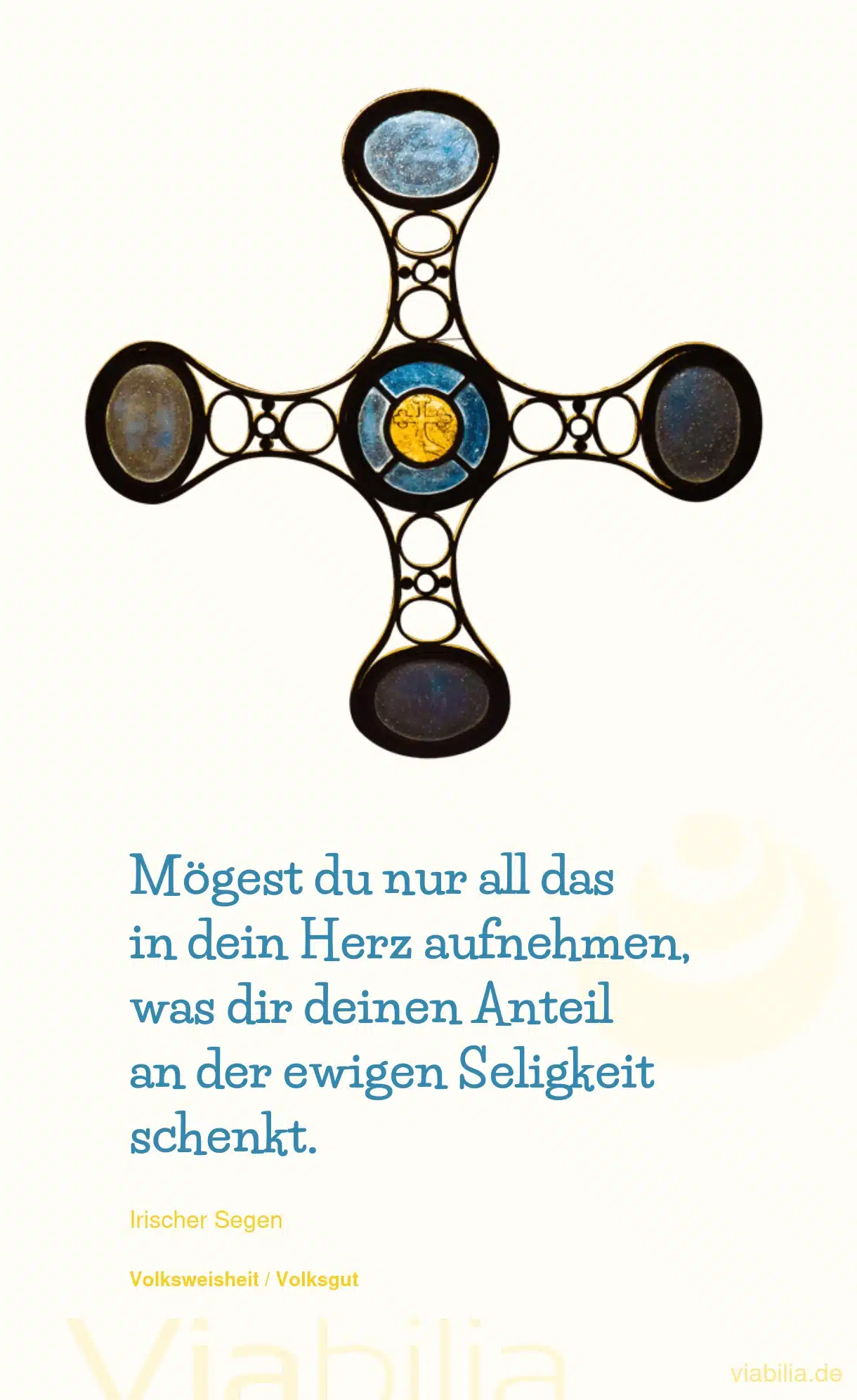 Irischer Segen: Anteil an ewiger Seligkeit Irischer Segen: Anteil an ewiger Seligkeit