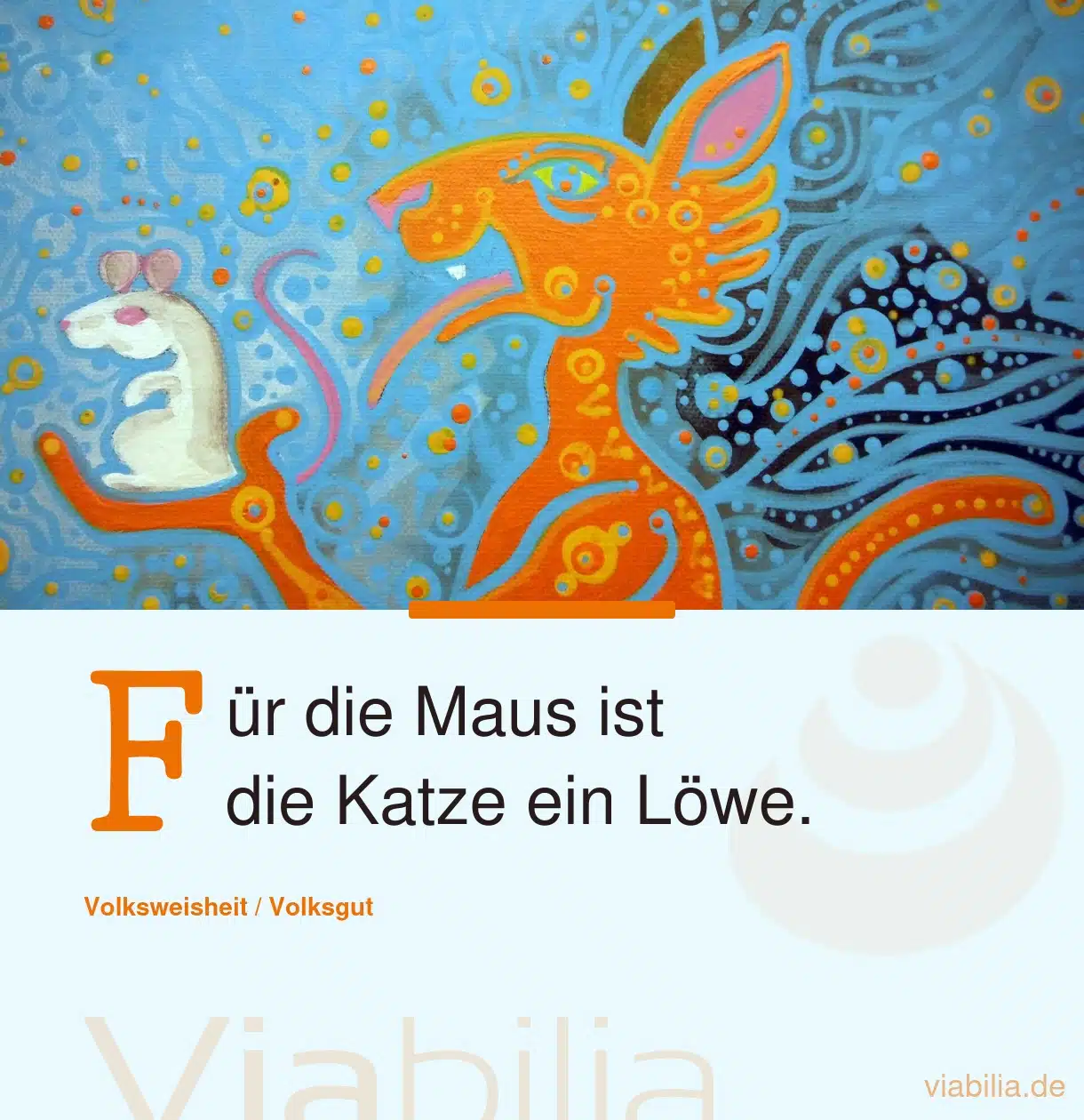 Kurzer Katzenspruch: für Maus ist Katze Löwe