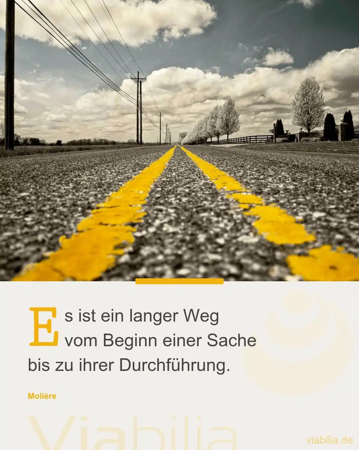 Spruch: ein langer Weg Spruch: ein langer Weg