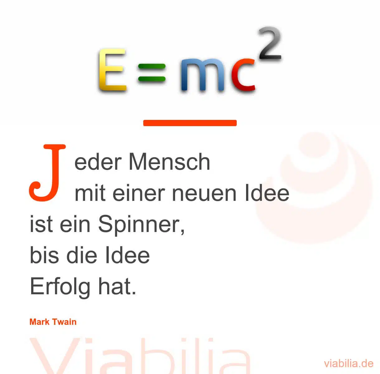 Idee und Erfolg - Spruch Idee und Erfolg - Spruch