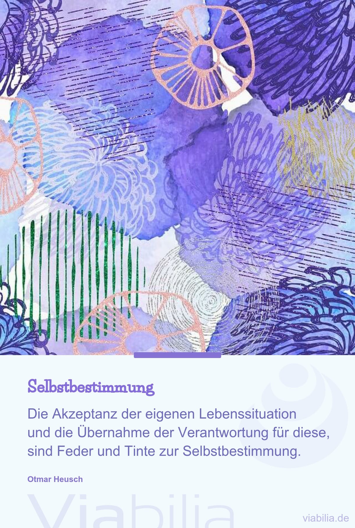 Spruch über Selbstbestimmung von Otmar Heusch