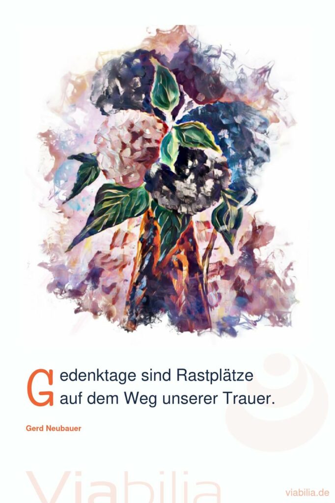 Gerd Neubauer Trauerspruch: Gedenktage