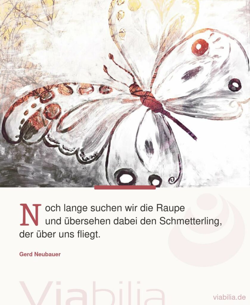 Gerd Neubauer Trauerspruch: Wir suchen die Raupe