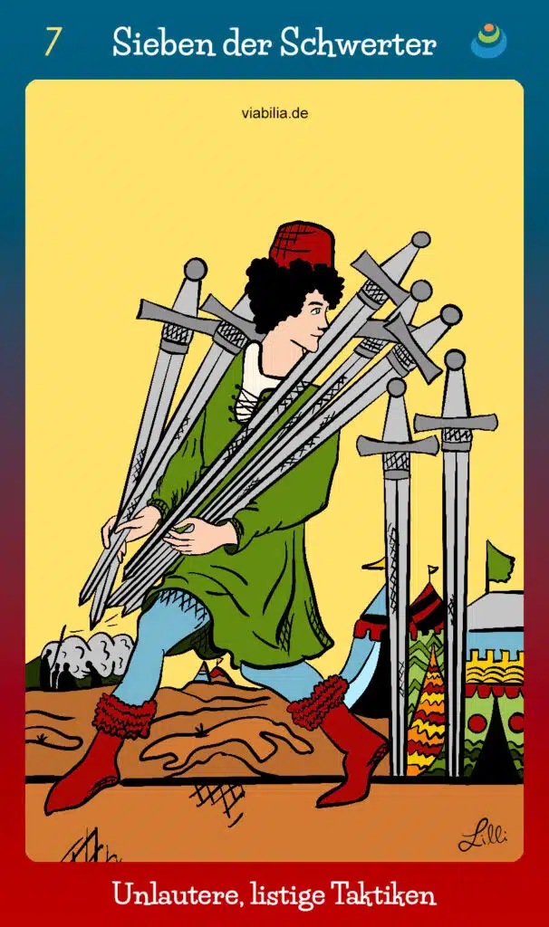 Tarotkarte "Sieben der Schwerter" bzw. 7 der Schwerter