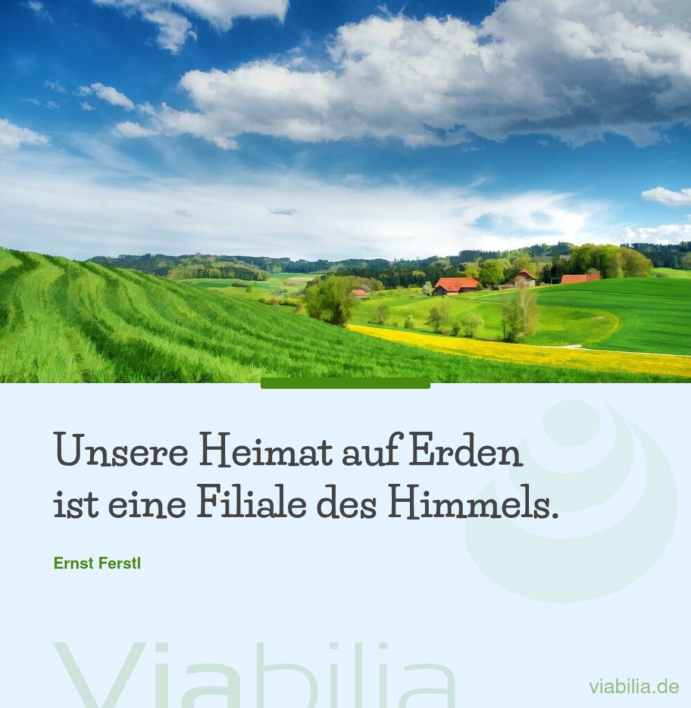 Denkanstöße und Sprüche über Heimat finden
